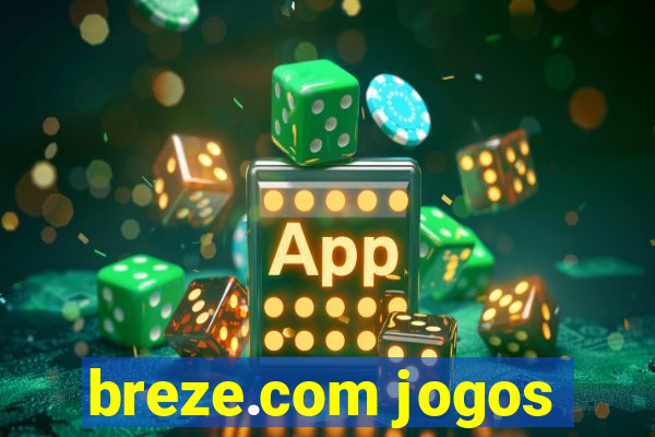 breze.com jogos